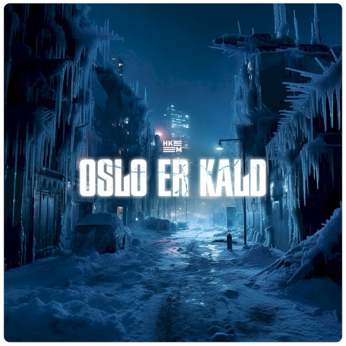 Oslo er kald (2024) cover