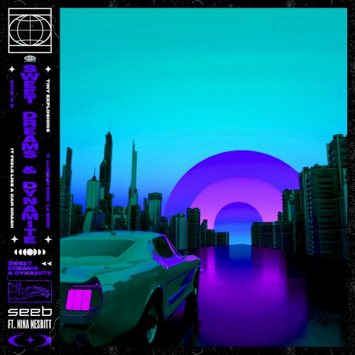Sweet Dreams & Dynamite (The Stickmen Project remix) (2022) cover